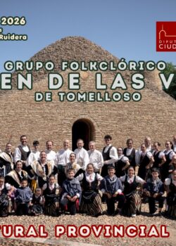Cultural Provincial 2026 en Ruidera. Con la actuación única del grupo Folklórico Virgen de las Viñas de Tomelloso